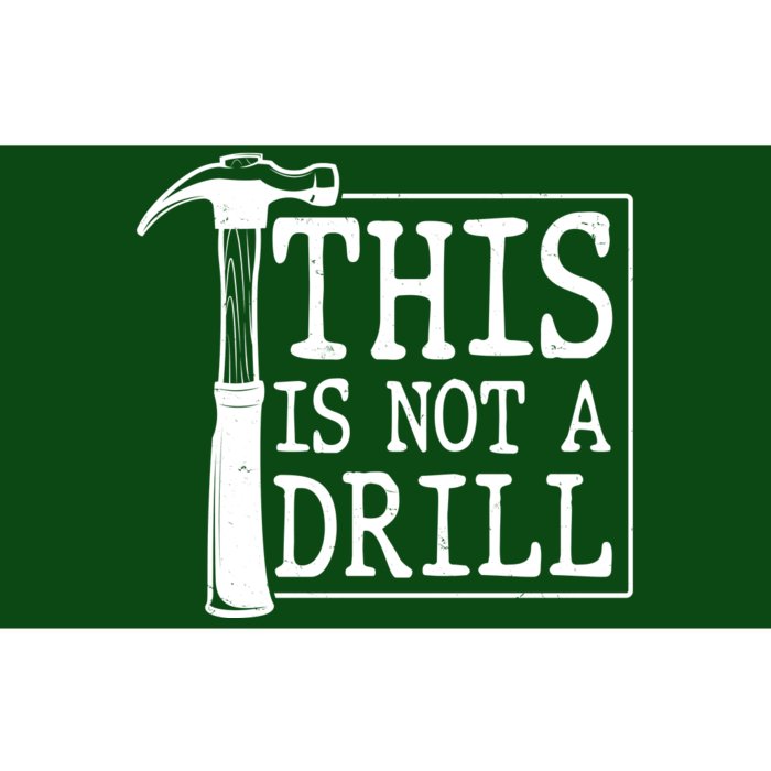 Funny This Is Not A Drill Bumper Sticker