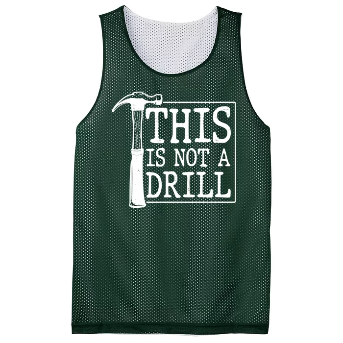 Funny This Is Not A Drill Mesh Reversible Basketball Jersey Tank