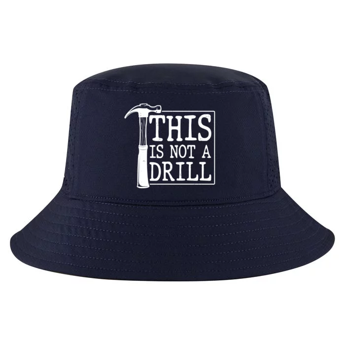 Funny This Is Not A Drill Cool Comfort Performance Bucket Hat