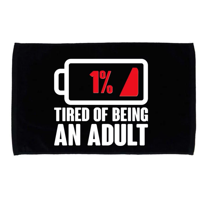 Funny Tired of Being An Adult Low Battery Microfiber Hand Towel