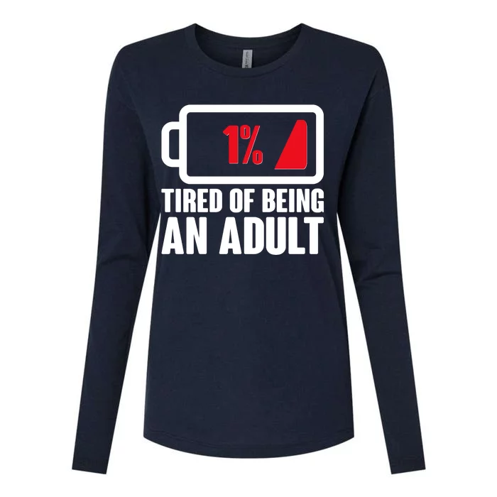 Funny Tired of Being An Adult Low Battery Womens Cotton Relaxed Long Sleeve T-Shirt