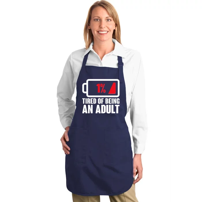 Funny Tired of Being An Adult Low Battery Full-Length Apron With Pocket