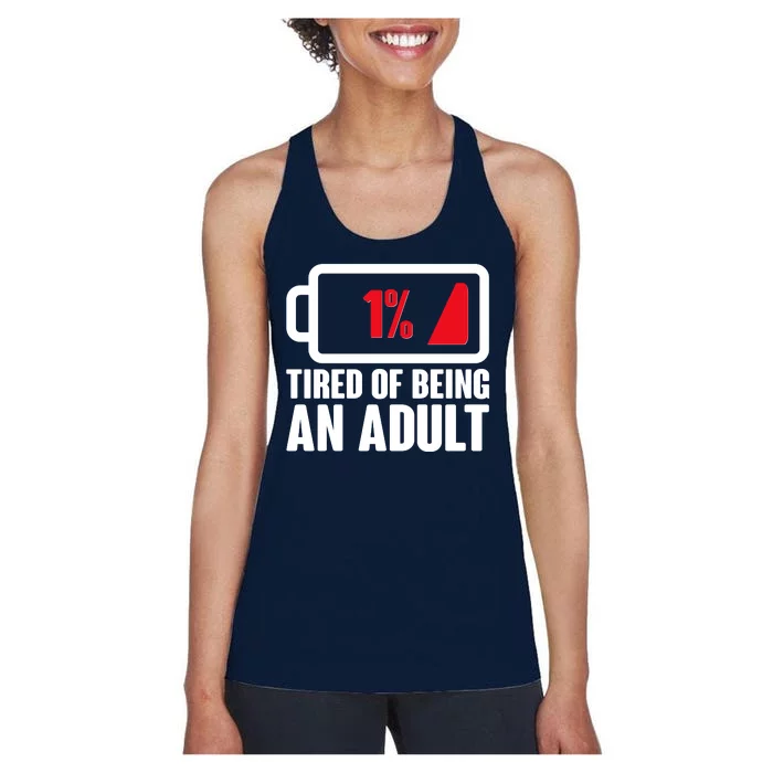 Funny Tired of Being An Adult Low Battery Women's Racerback Tank