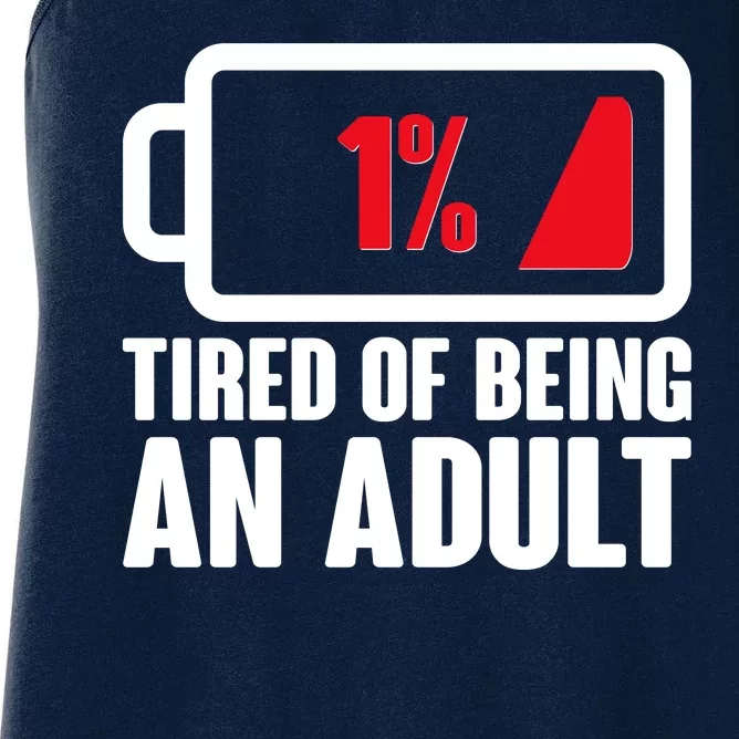 Funny Tired of Being An Adult Low Battery Women's Racerback Tank