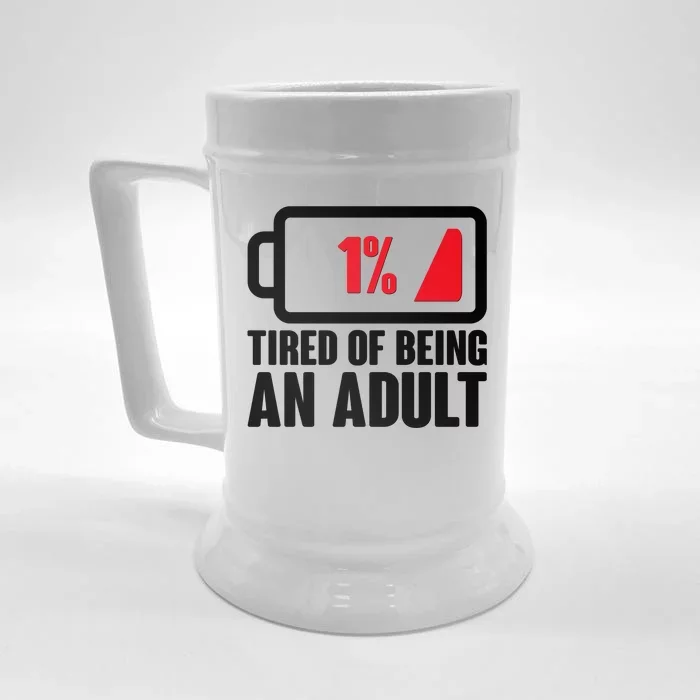 Funny Tired of Being An Adult Low Battery Front & Back Beer Stein