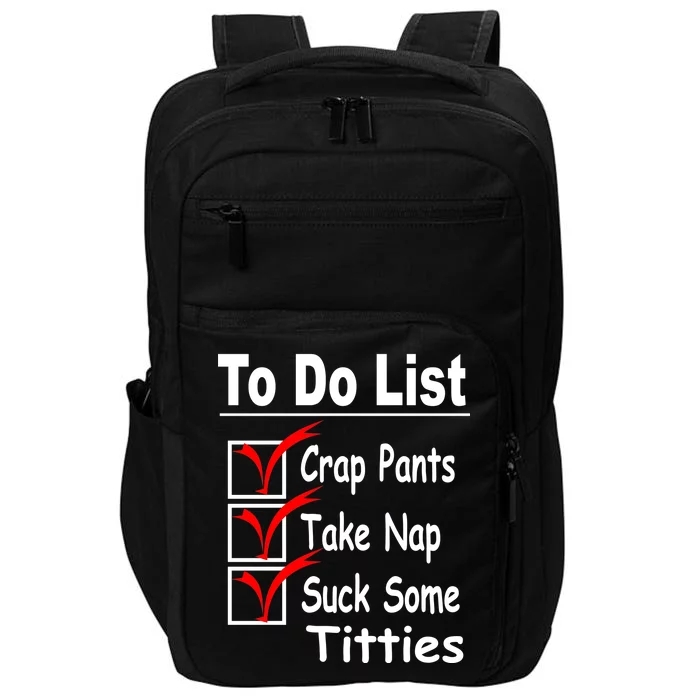 Funny To Do List Impact Tech Backpack