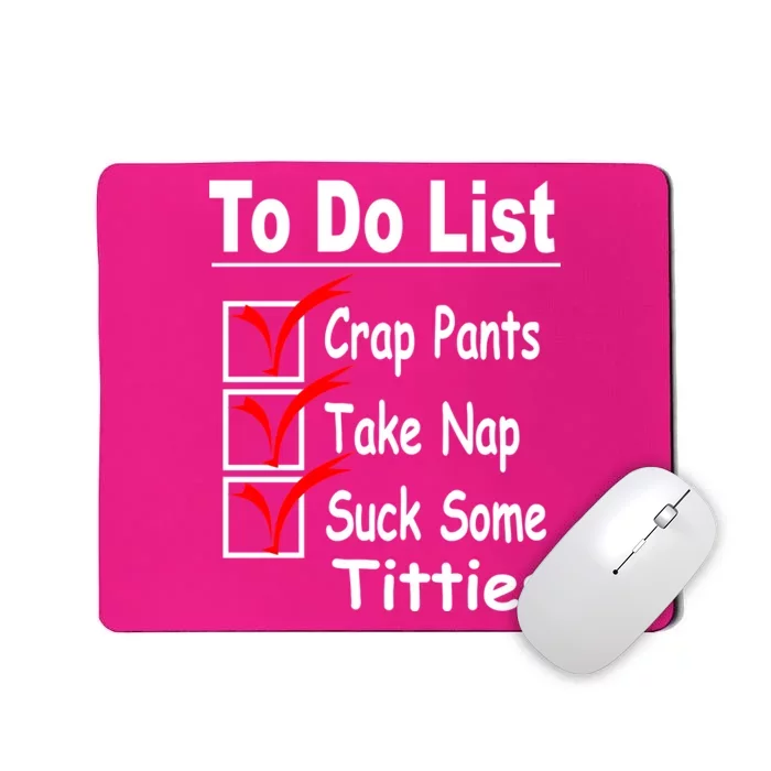 Funny To Do List Mousepad