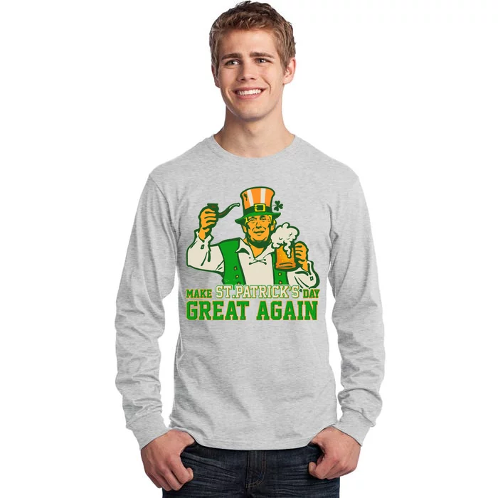 Funny Trump Make St Patrick's Day Great Again Tall Long Sleeve T-Shirt