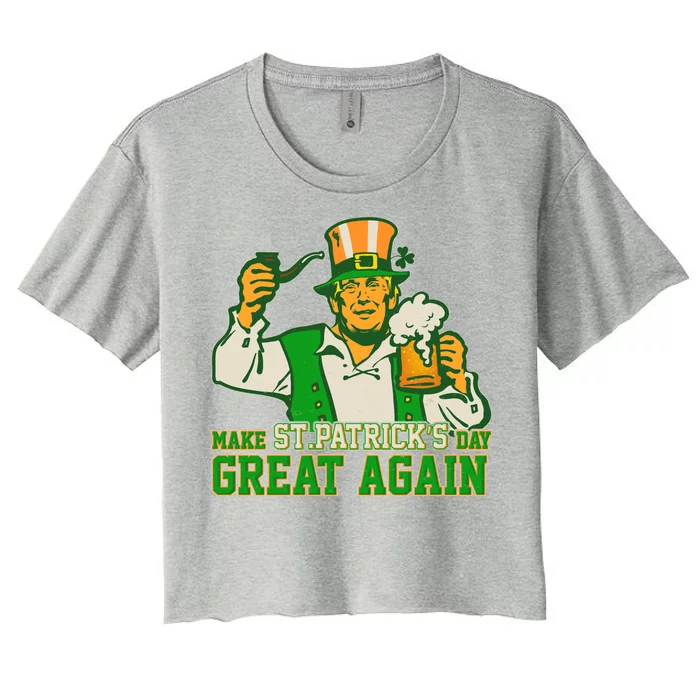 Funny Trump Make St Patrick's Day Great Again Women's Crop Top Tee