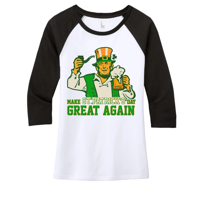 Funny Trump Make St Patrick's Day Great Again Women's Tri-Blend 3/4-Sleeve Raglan Shirt