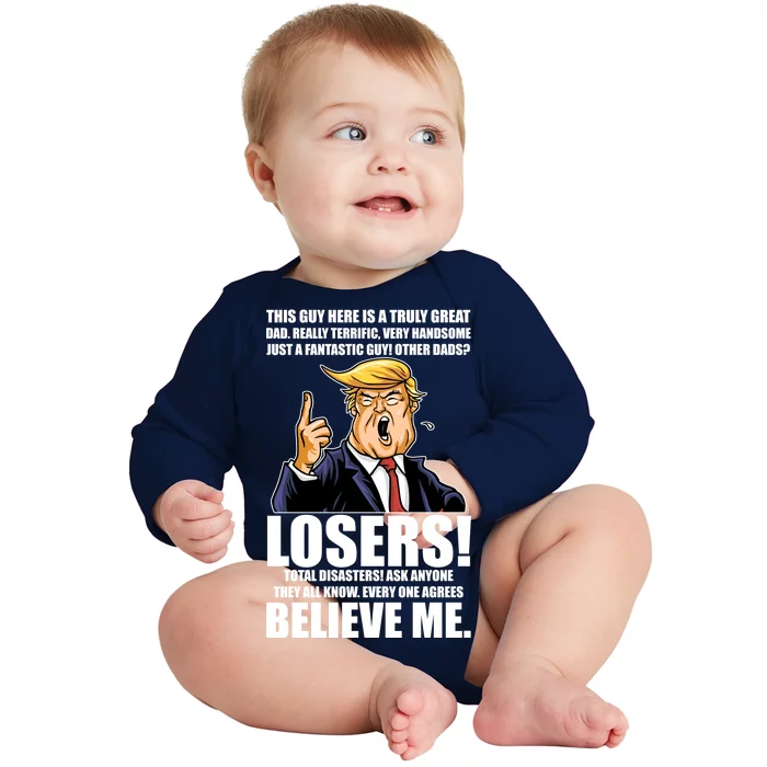 Funny Trump Really Terrific Very Handsome Father's Day Baby Long Sleeve Bodysuit