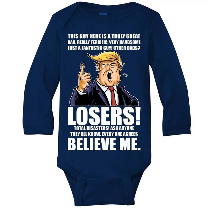 Funny Trump Really Terrific Very Handsome Father's Day Baby Long Sleeve Bodysuit