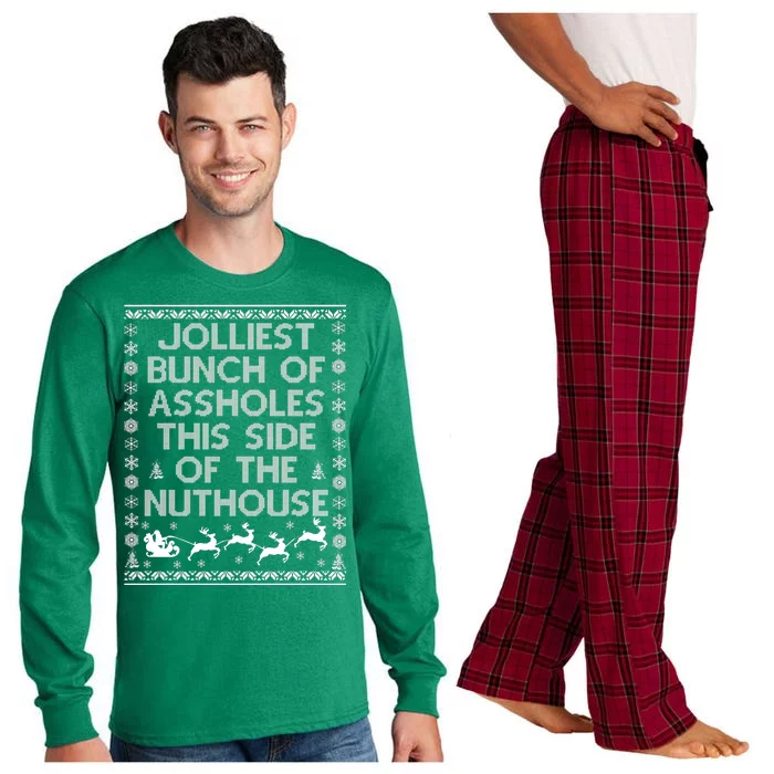 Funny Ugly Christmas Sweater Jolliest Bunch of Asshole Nuthouse Long Sleeve Pajama Set