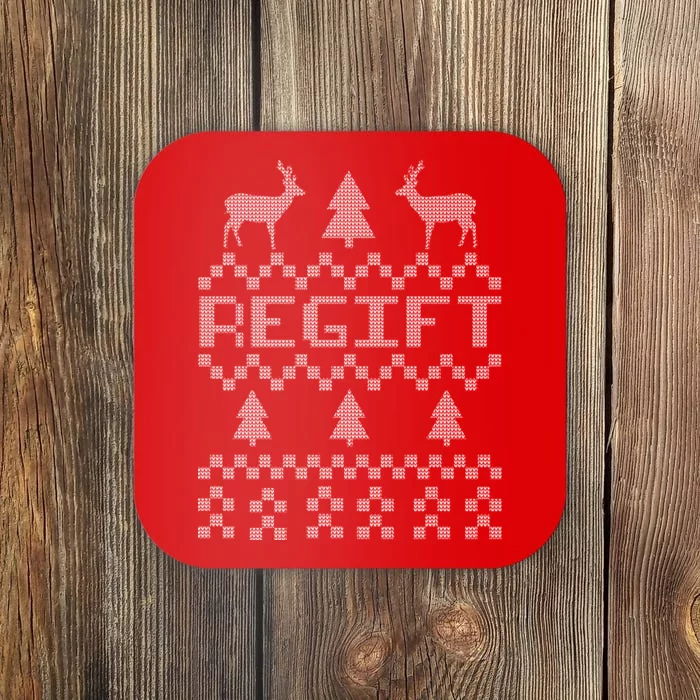 Funny Ugly Christmas Sweater Regift Coaster