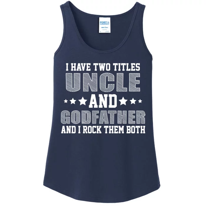 Funny Uncle And Godfather I Rock Them Both Ladies Essential Tank