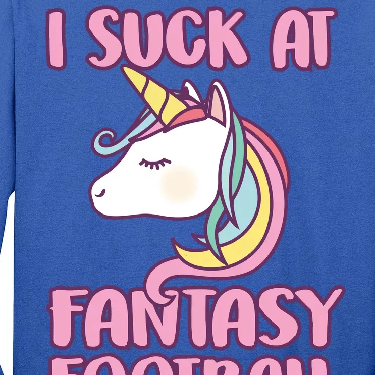 Funny Unicron I Suck At Fantasy Football Tall Long Sleeve T-Shirt