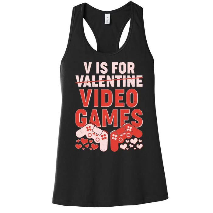 Funny V is For Video Games Gaming Fan Women's Racerback Tank