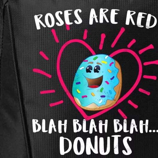 Funny Valentines Day Donuts Roses Are Red City Backpack