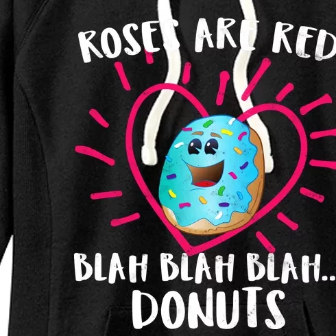 Funny Valentines Day Donuts Roses Are Red Women's Fleece Hoodie