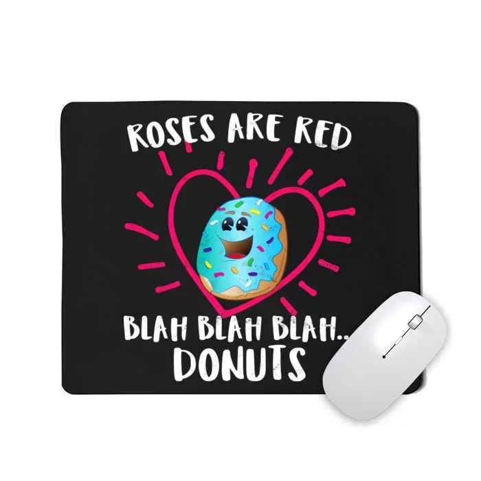 Funny Valentines Day Donuts Roses Are Red Mousepad