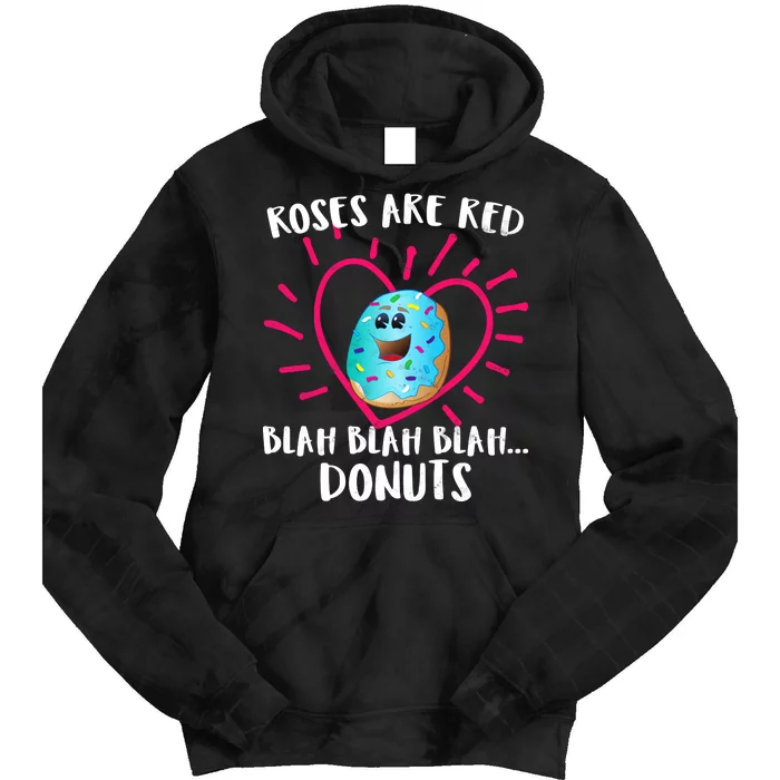 Funny Valentines Day Donuts Roses Are Red Tie Dye Hoodie