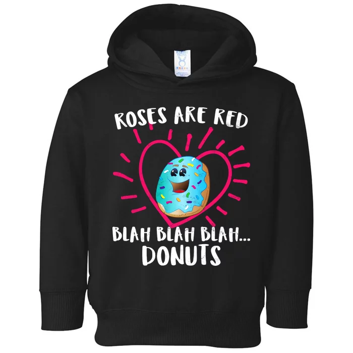 Funny Valentines Day Donuts Roses Are Red Toddler Hoodie