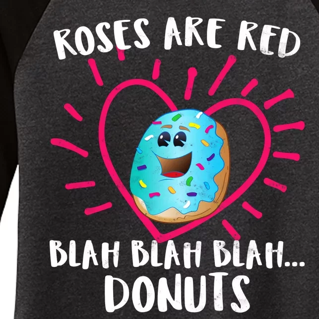 Funny Valentines Day Donuts Roses Are Red Women's Tri-Blend 3/4-Sleeve Raglan Shirt