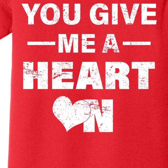 Funny Valentines Day Give Me A Heart On Baby Bodysuit