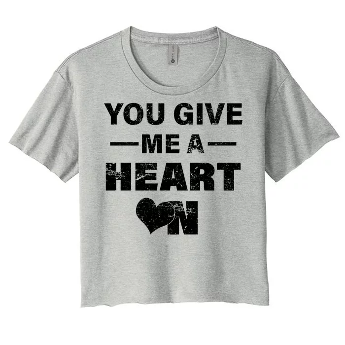 Funny Valentines Day Give Me A Heart On Women's Crop Top Tee