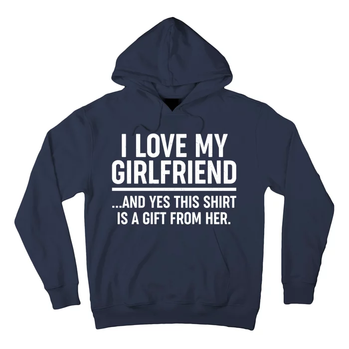 Funny Valentine's Day I Love My Girlfriend Hoodie