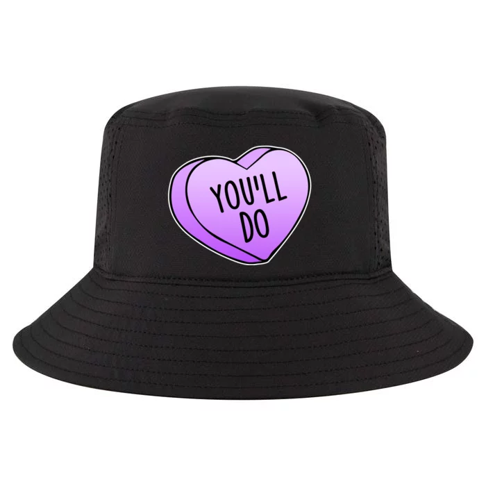 Funny Valentine's Day You'll Do Candy Heart Anti-Valentine Cool Comfort Performance Bucket Hat