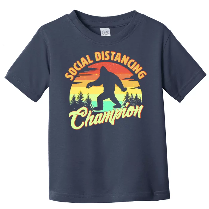 Funny Vintage Bigfoot Social Distancing Champion Toddler T-Shirt