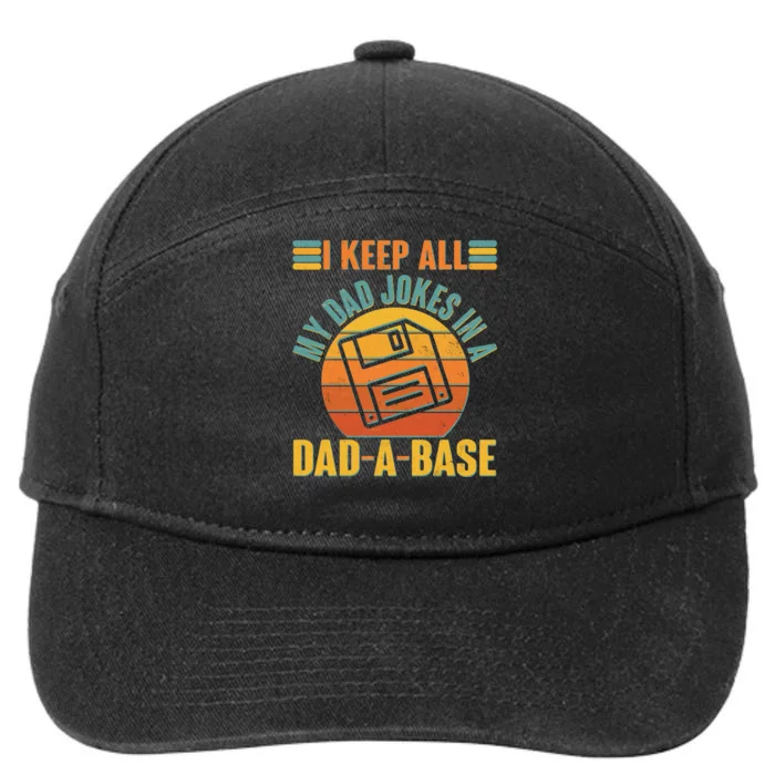 Funny Vintage I Keep All My Dad Jokes In A Dad-A-Base 7-Panel Snapback Hat