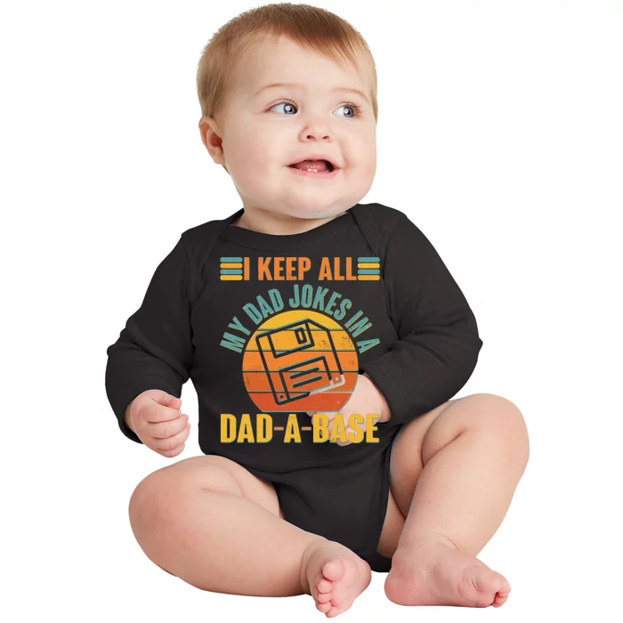 Funny Vintage I Keep All My Dad Jokes In A Dad-A-Base Baby Long Sleeve Bodysuit