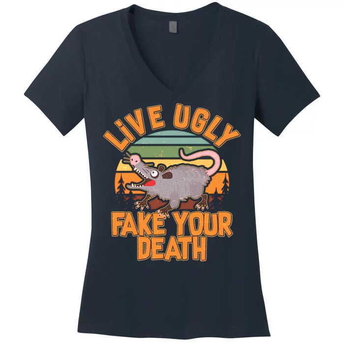 Funny Vintage Live Ugly Fake Your Death Women's V-Neck T-Shirt