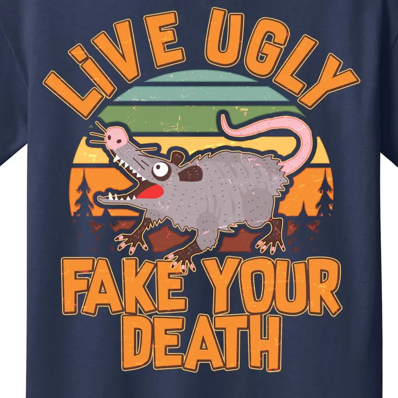 Funny Vintage Live Ugly Fake Your Death Kids T-Shirt