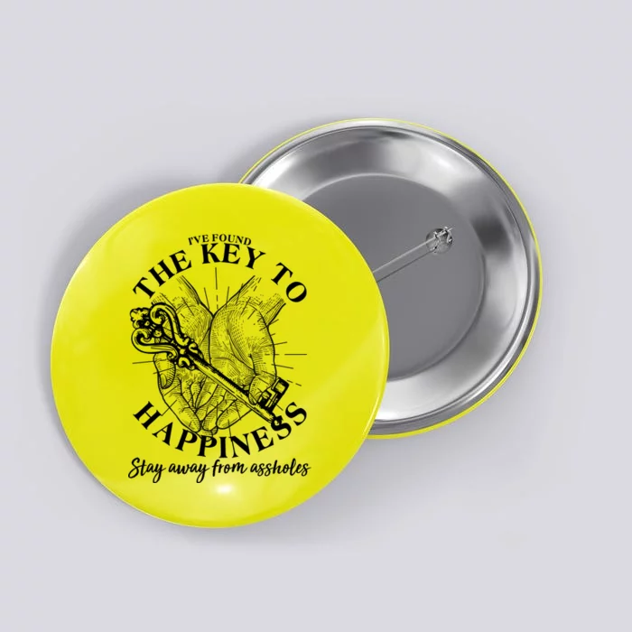 Funny Vintage The Key to Happiness Button