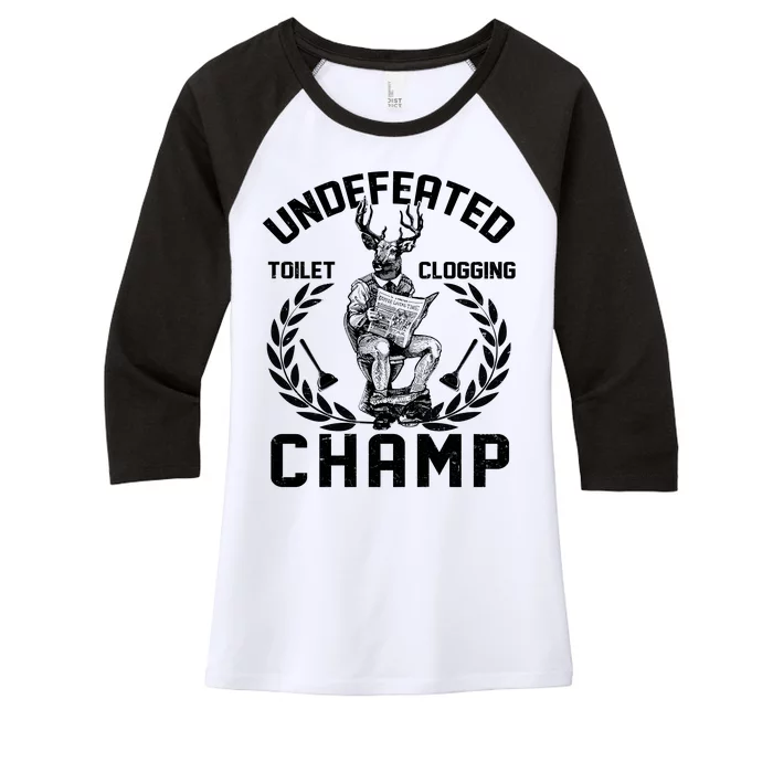 Funny Vintage Undefeated Toilet Clogging Champ Women's Tri-Blend 3/4-Sleeve Raglan Shirt