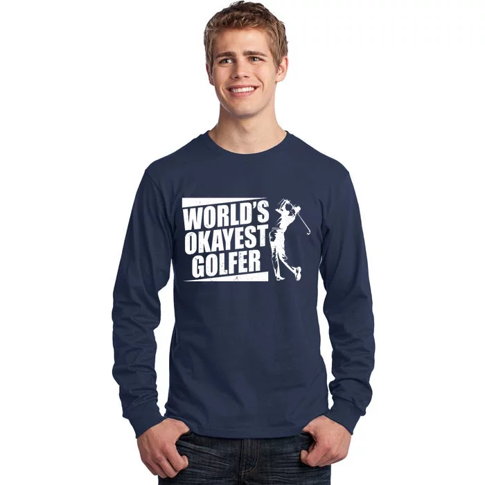 Funny Vintage World's Okayest Golfer Tall Long Sleeve T-Shirt