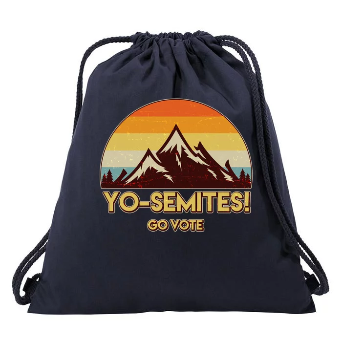 Funny Vintage Yo-Semites Go Vote Anti Trump Drawstring Bag