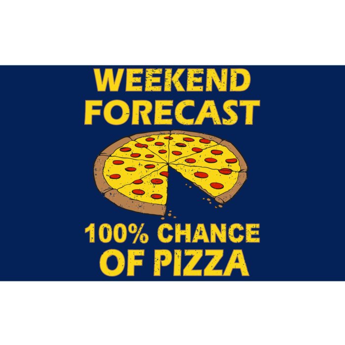 Funny Weekend Forecast 100 Percent Chance Of Pizza Bumper Sticker