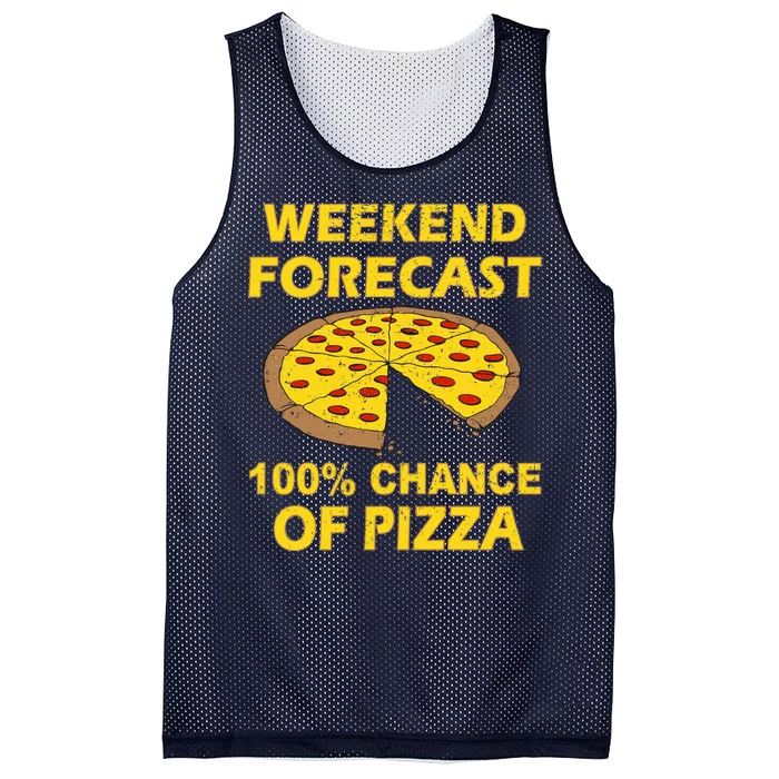 Funny Weekend Forecast 100 Percent Chance Of Pizza Mesh Reversible Basketball Jersey Tank