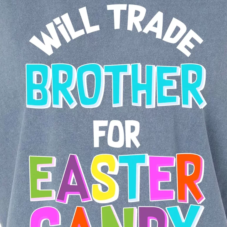 Funny Will Trade Brother For Easter Candy Garment-Dyed Women's Muscle Tee