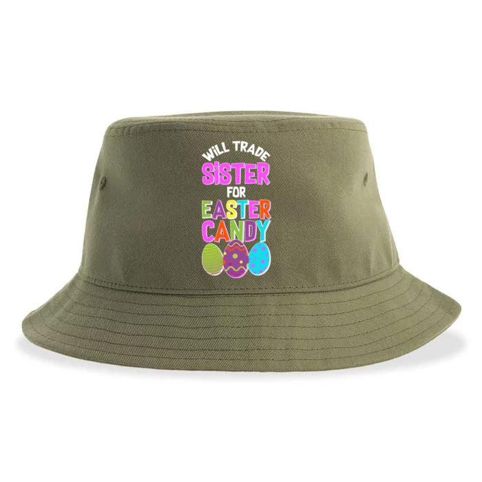 Funny Will Trade Sister For Easter Candy Sustainable Bucket Hat