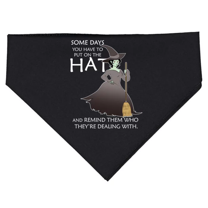 Funny Witch Some Day You Have To Put On The Hat USA-Made Doggie Bandana