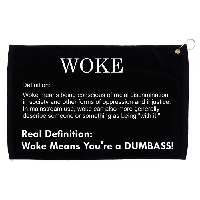 Funny Woke Real Definition Grommeted Golf Towel