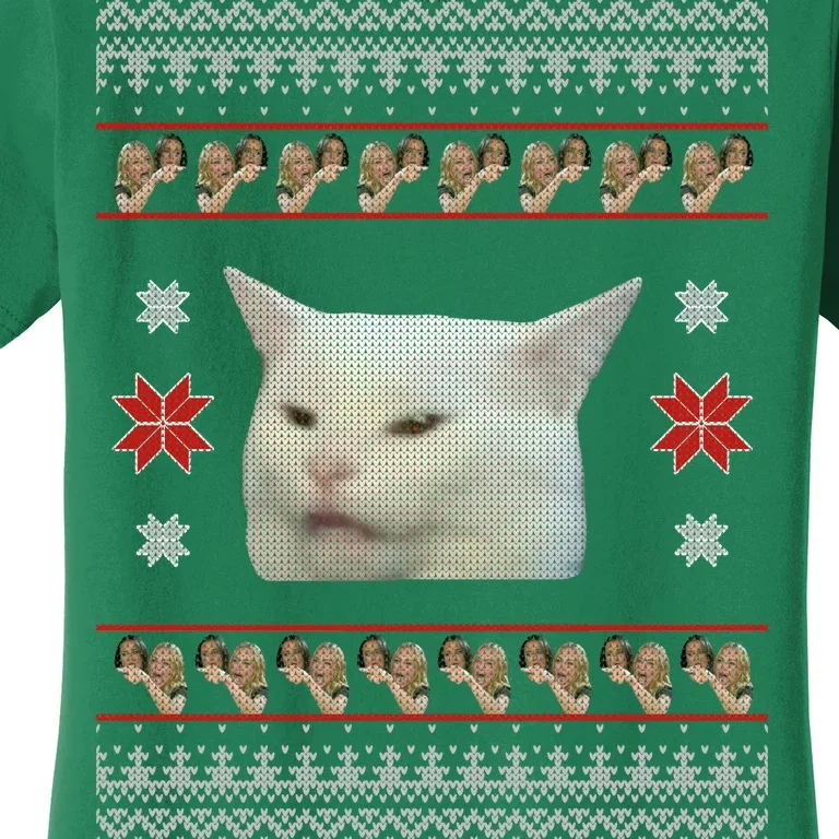 Funny Woman Yelling At Cat Meme Ugly Christmas Women's T-Shirt