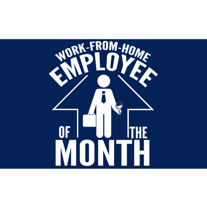 Funny Work From Home Employee Of The Month Bumper Sticker