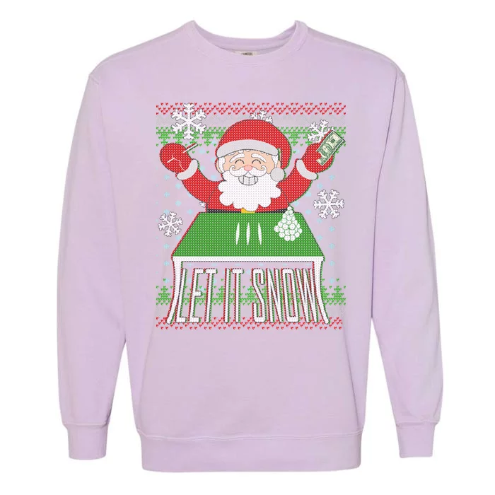 Funny X-Mas Let It Snow Santa Ugly Christmas Sweater Garment-Dyed Sweatshirt