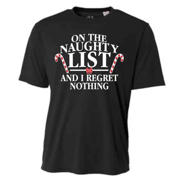 Funny X-Mas On the Naughty List I Regret Nothing Cooling Performance Crew T-Shirt